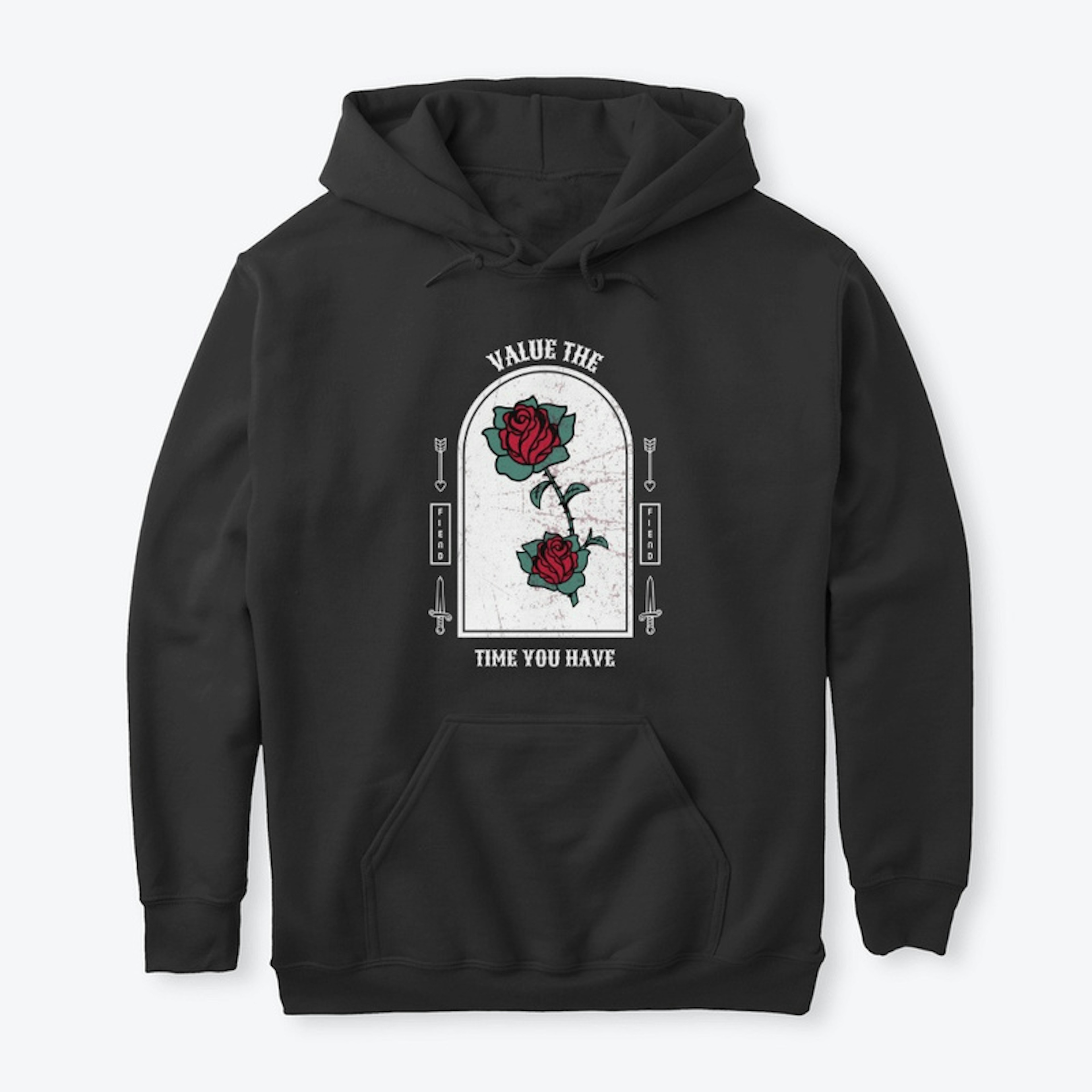 "Value Your Time" Hoodie